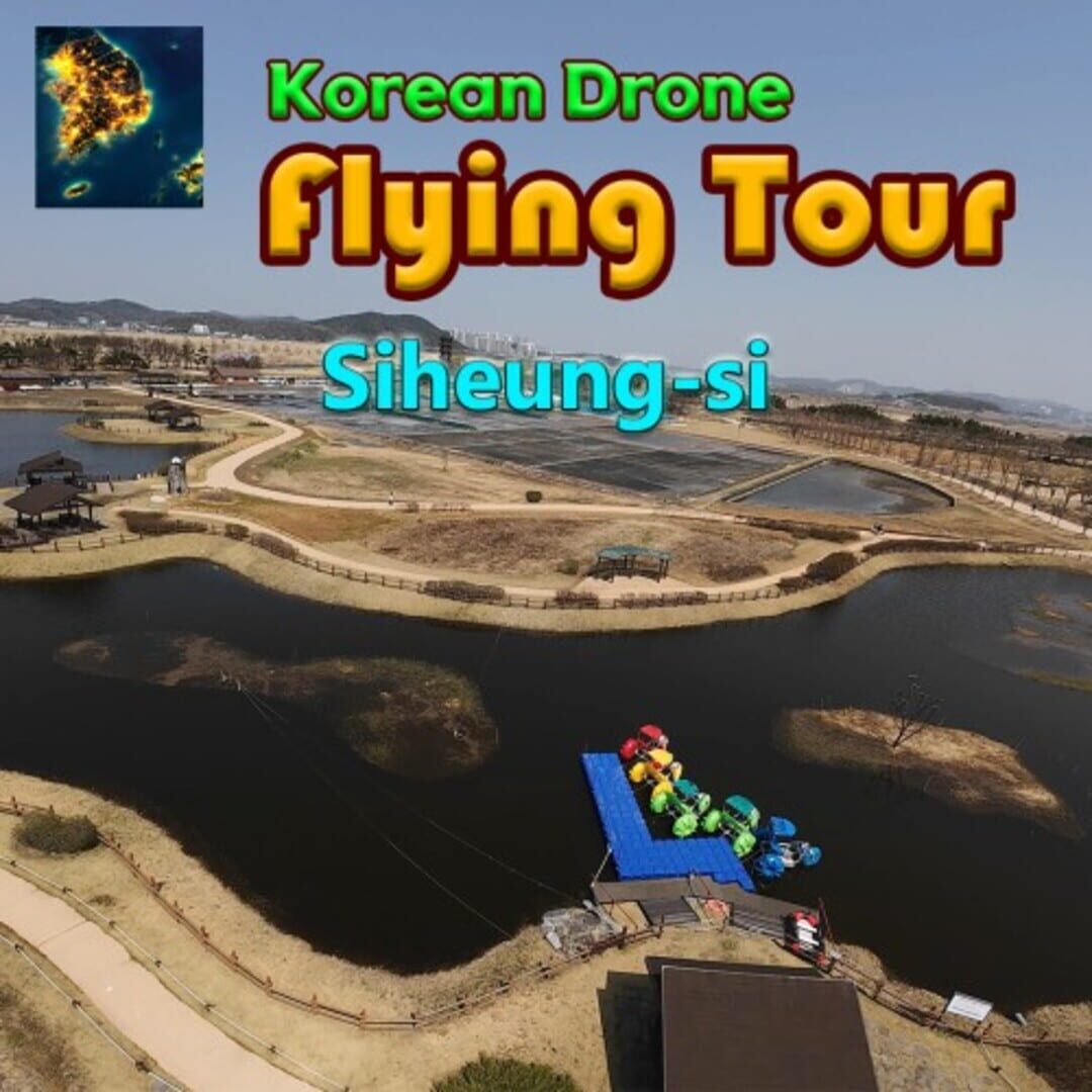 Korean Drone Flying Tour Siheung-si Cover