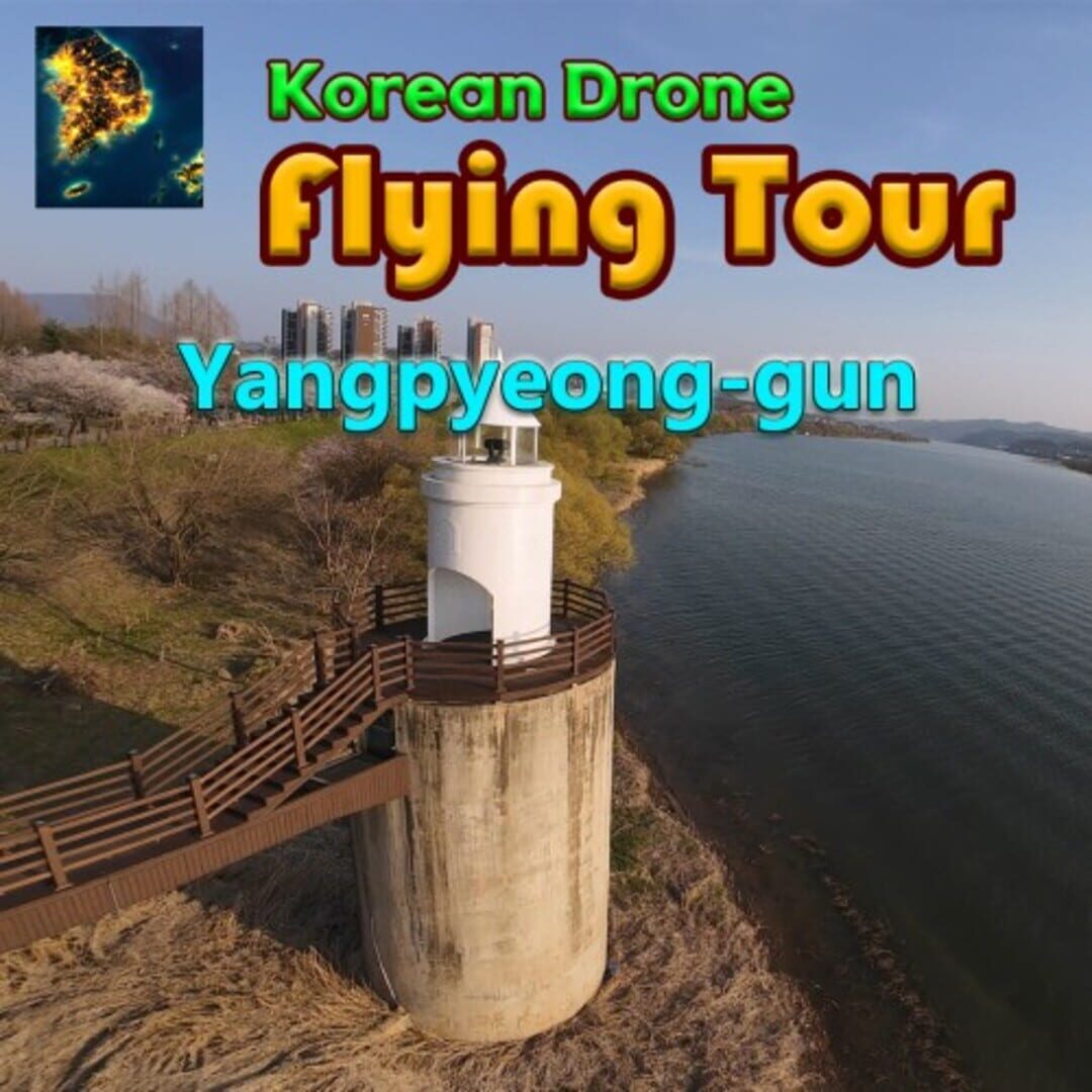 Korean Drone Flying Tour Yangpyeong-gun Cover