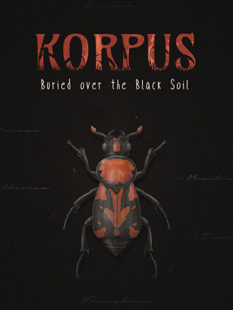 Korpus: Buried over the Black Soil Cover