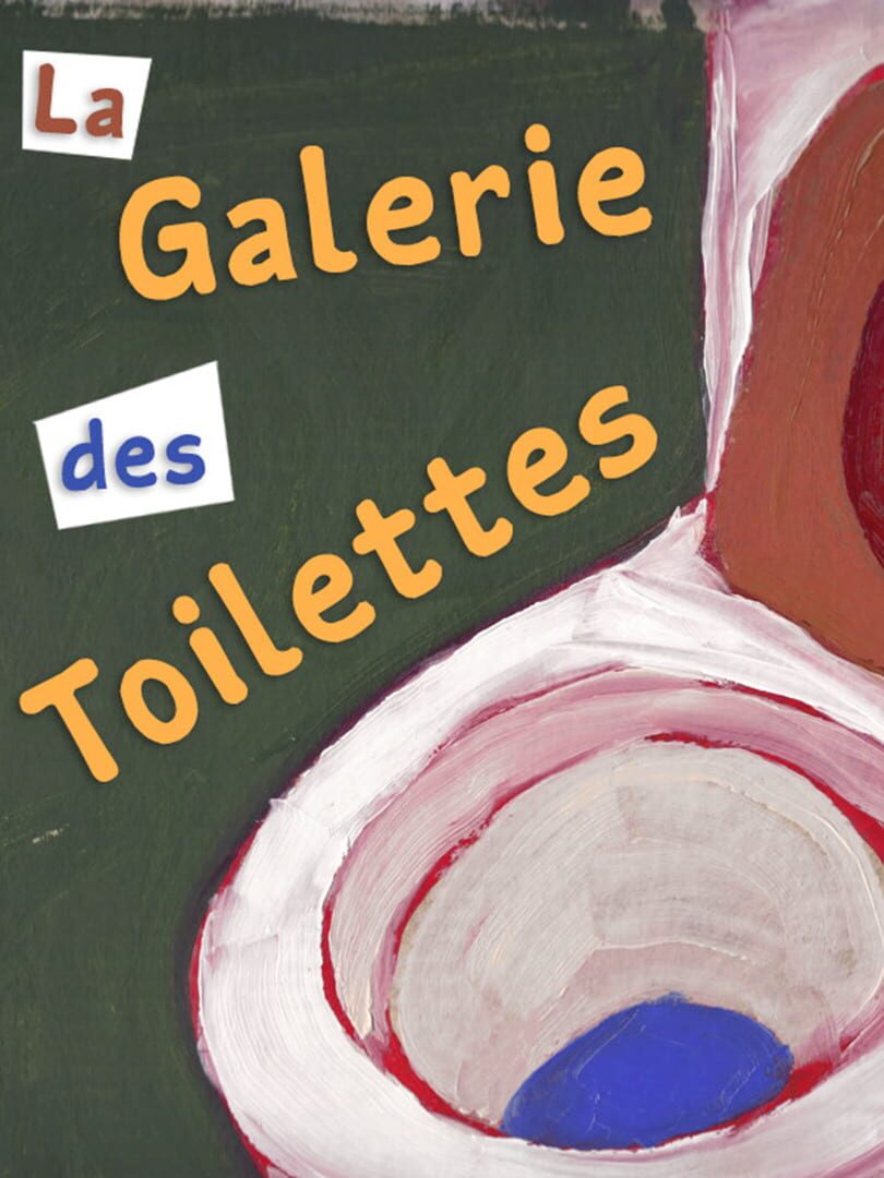Copertina di La Galerie des Toilettes
