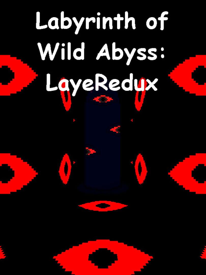 Labyrinth of Wild Abyss: LayeRedux カバー