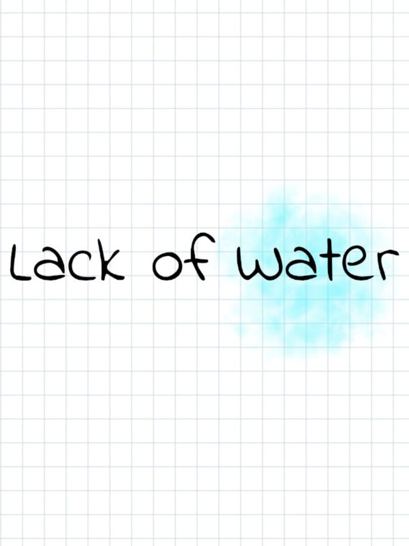 Capa de Lack of Water