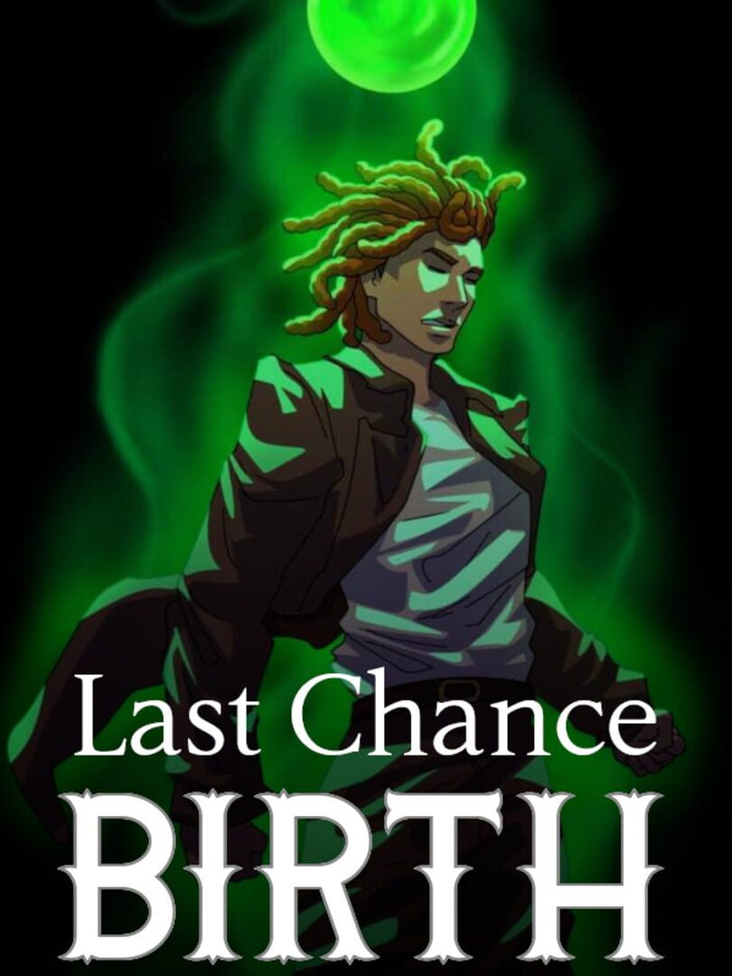 Last Chance: Birth Cover