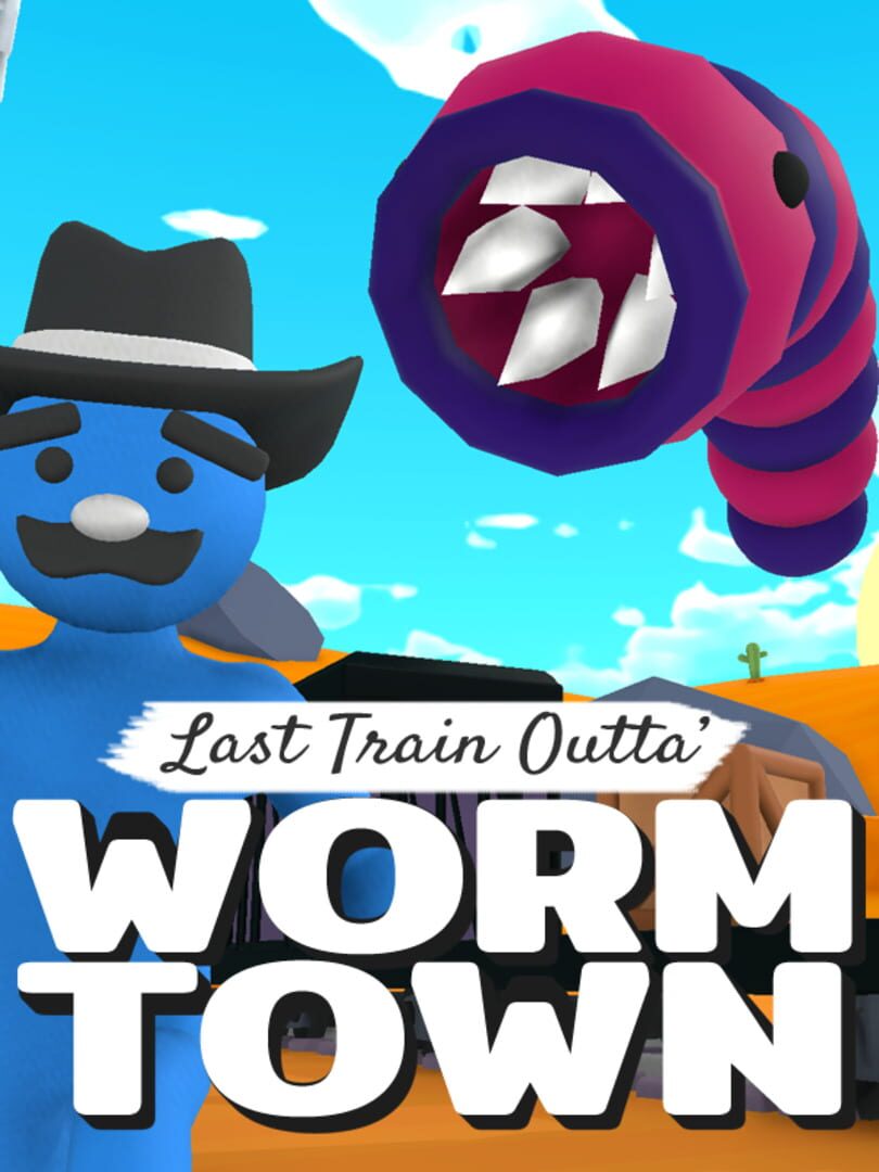 Capa de Last Train Outta' Wormtown