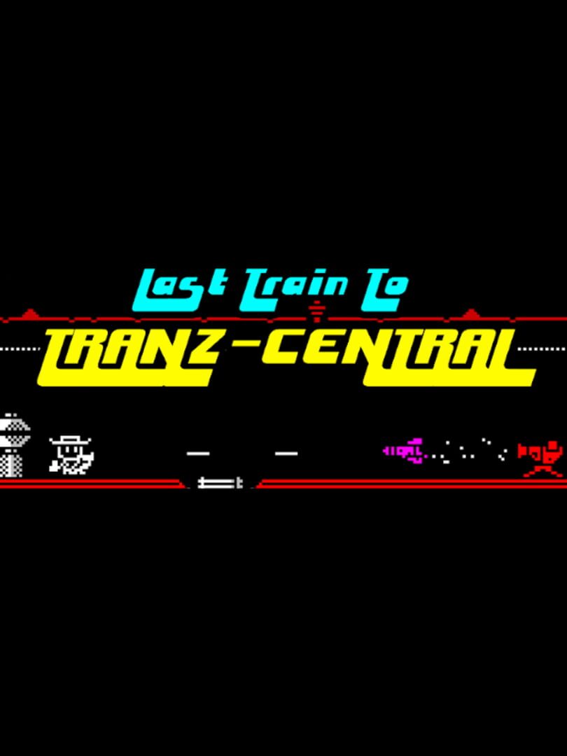 Last Train to Tranz-Central Cover