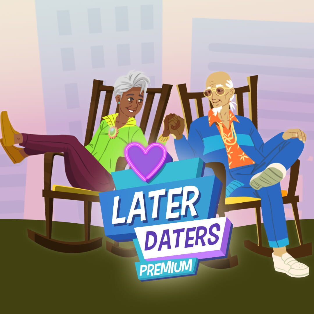 Couverture de Later Daters: Premium