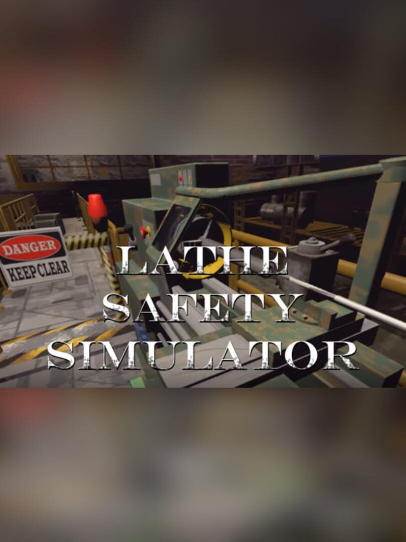 Couverture de Lathe Safety Simulator