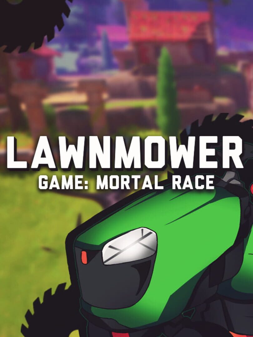Capa de Lawnmower Game: Mortal Race