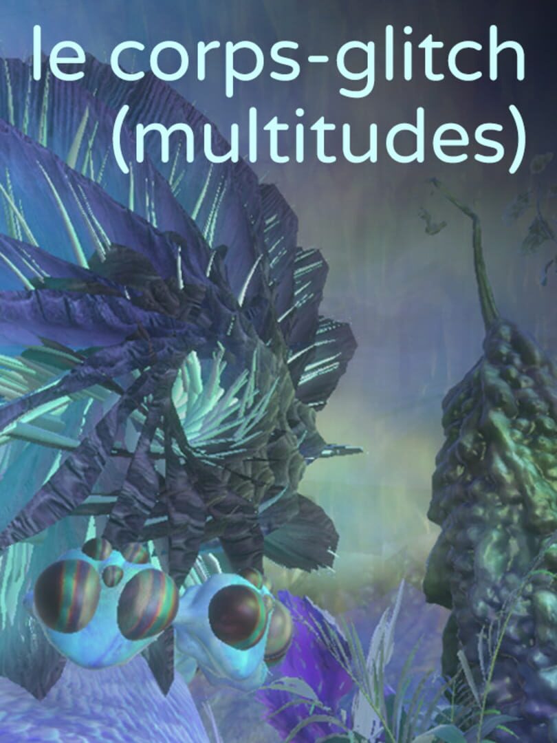 Le Corps-Glitch: Multitudes Cover