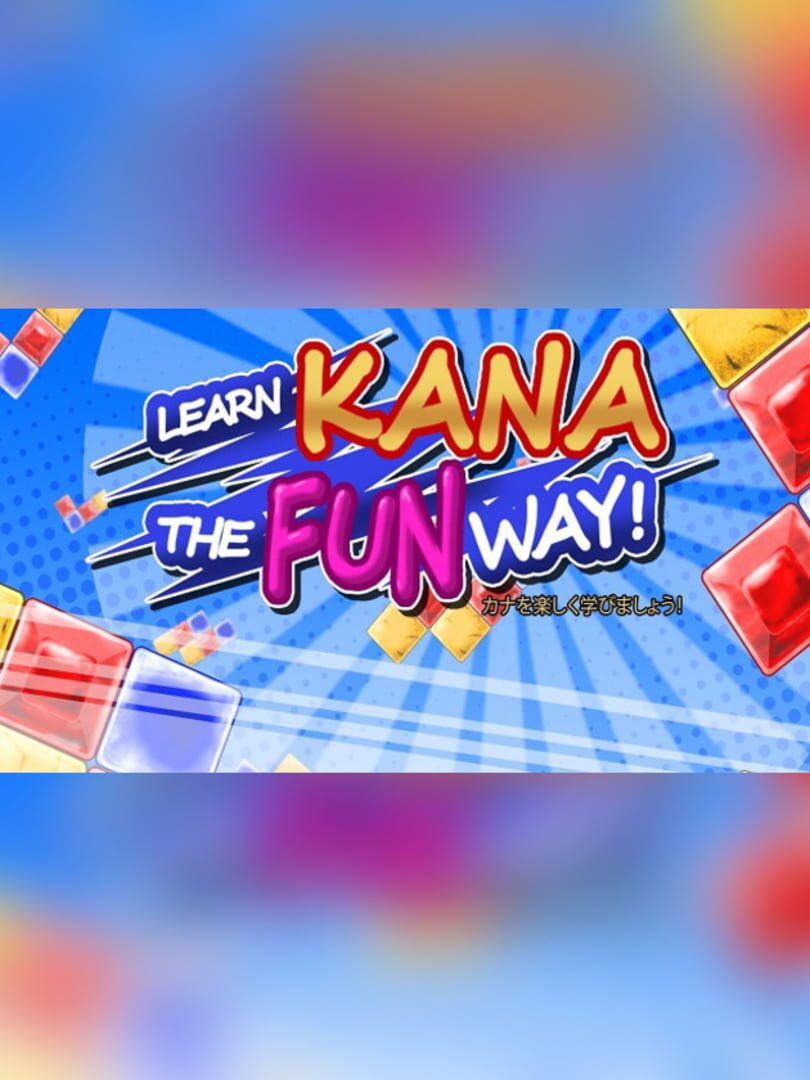 Couverture de Learn Kana the Fun Way!