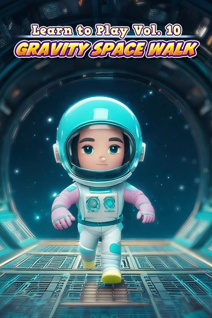 Portada de Learn to Play Vol. 10: Gravity Space Walk