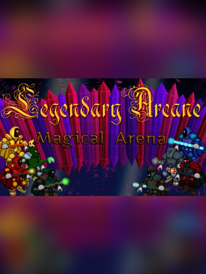 Copertina di Legendary Arcane