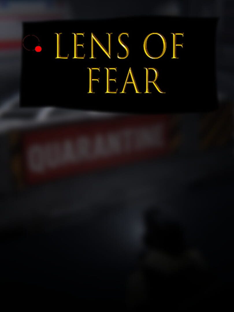 Lens Of Fear Cover