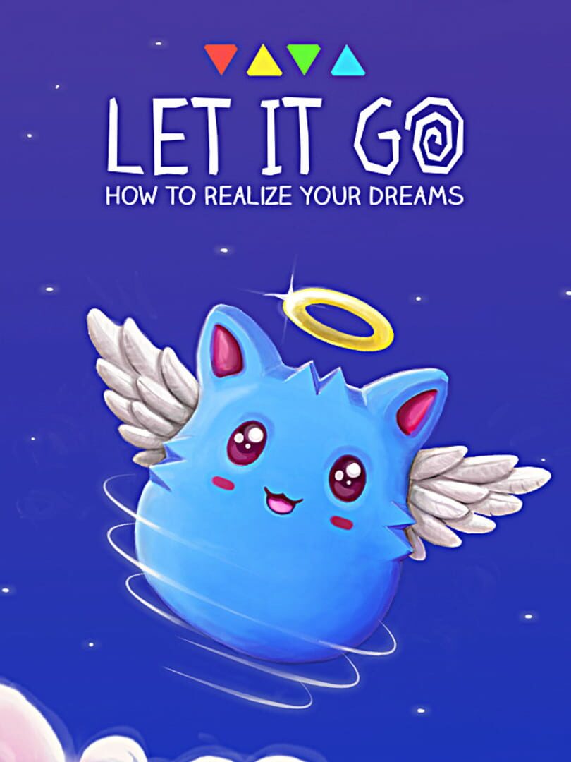 Let It Go - How to realize your dreams Cover