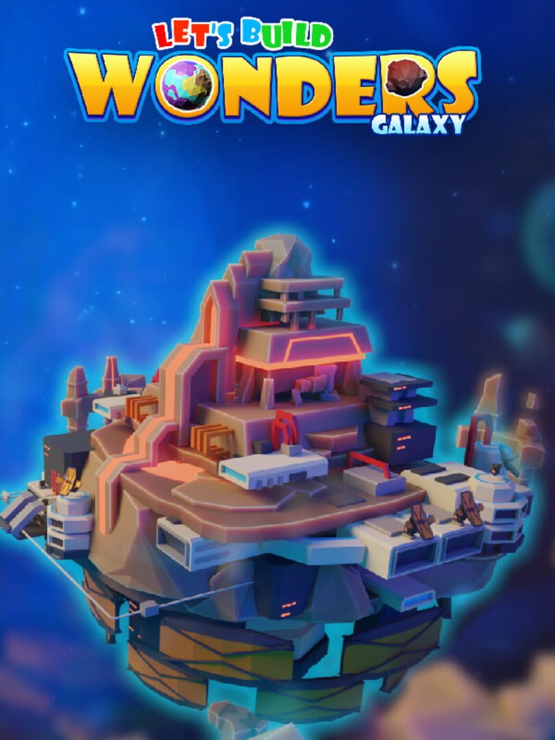 Copertina di Let's Build Wonders: Galaxy
