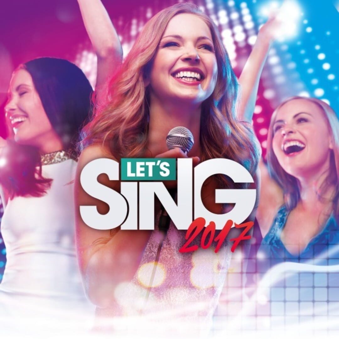 Let's Sing 2017 Cover