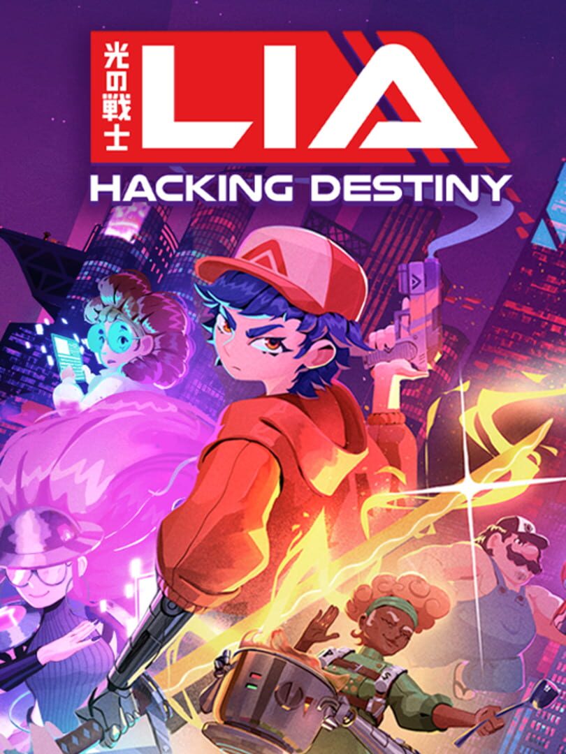 Lia: Hacking Destiny Cover