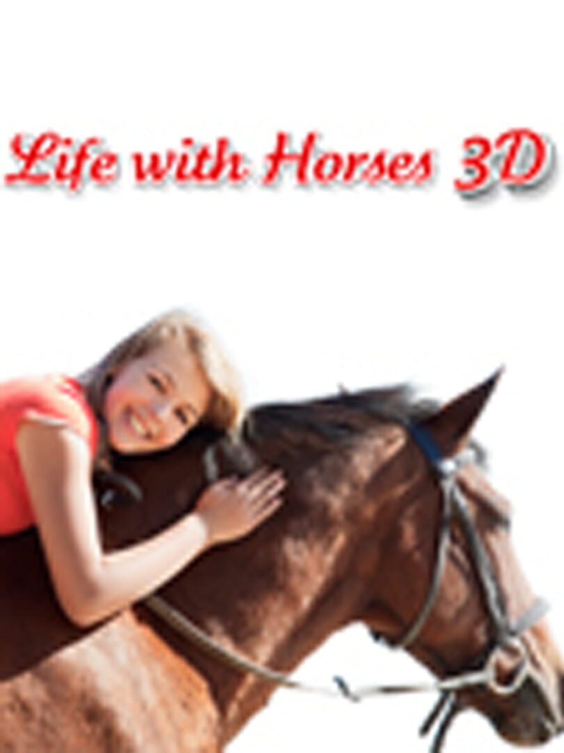 Couverture de Life with Horses 3D