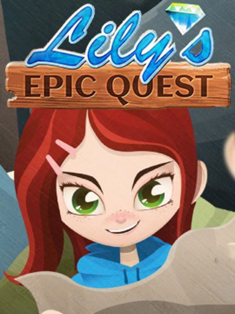 Couverture de Lily's Epic Quest