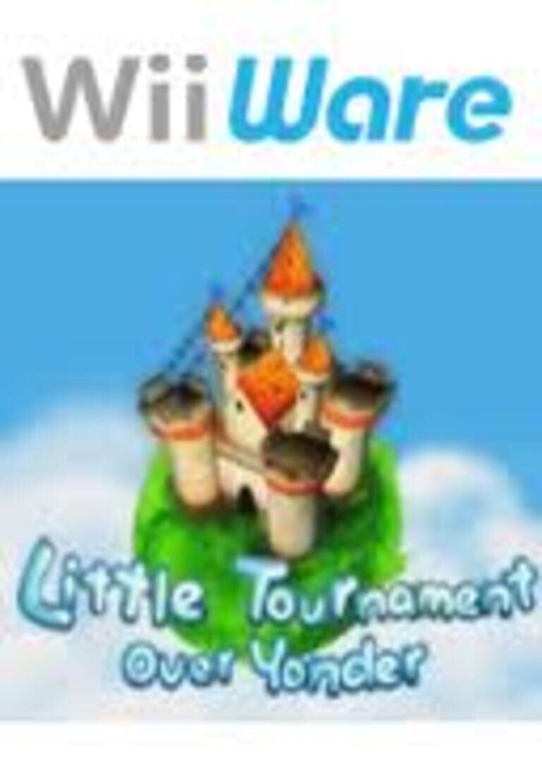 Couverture de Little Tournament Over Yonder