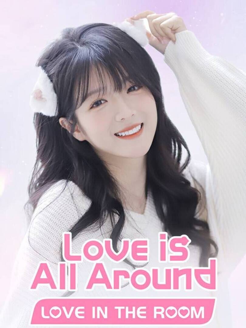 Love Is All Around: Love In The Room 커버