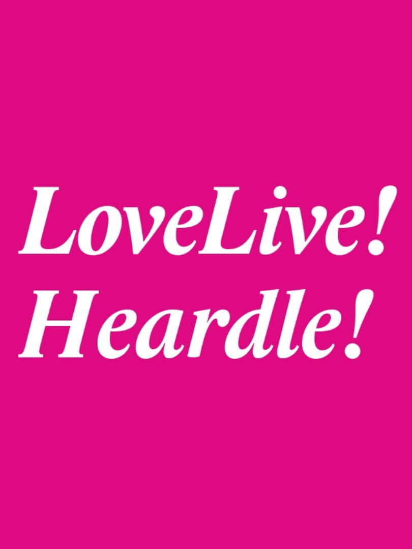 Love Live Heardle 커버