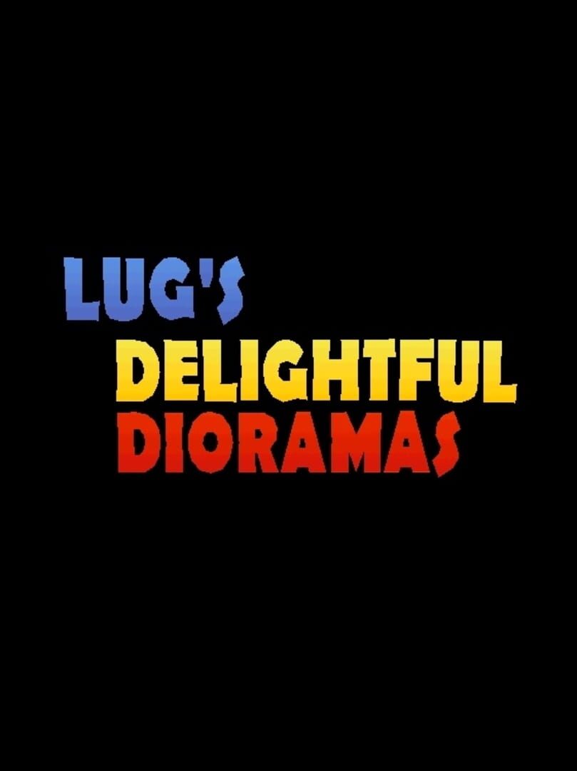 Capa de Lug's Delightful Dioramas