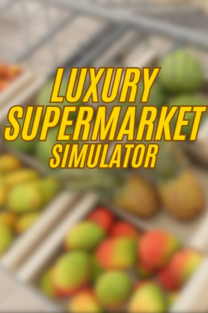 Luxury Supermarket Simulator 커버