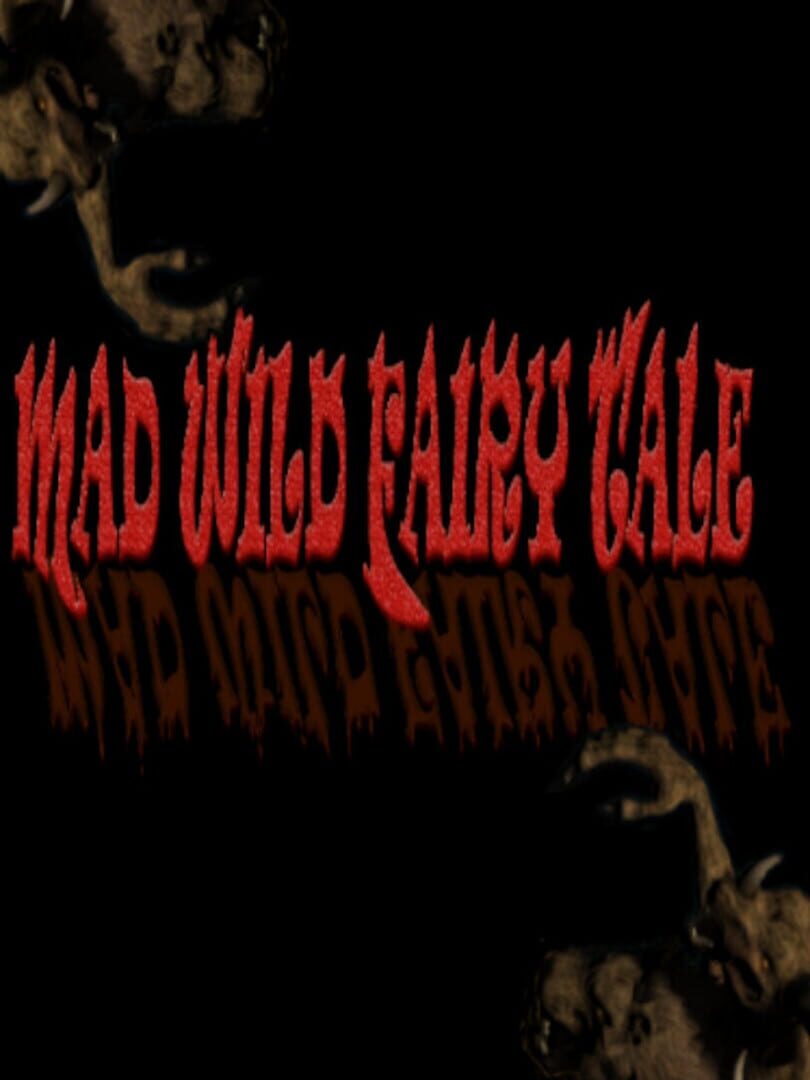 Mad Wild Fairy Tale カバー