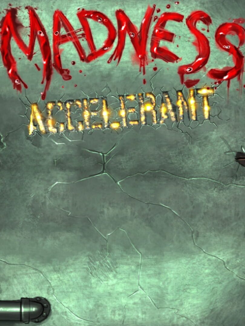Madness Accelerant カバー