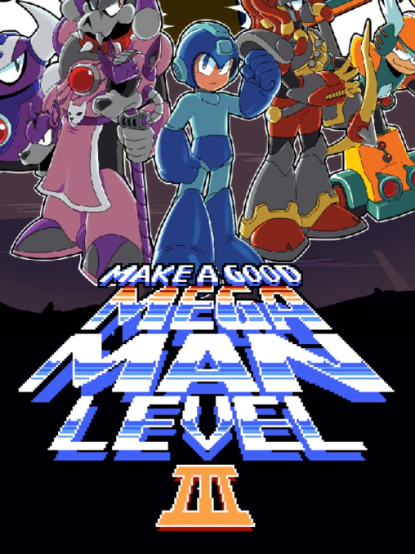 Make a Good Mega Man Level Contest 3 Cover