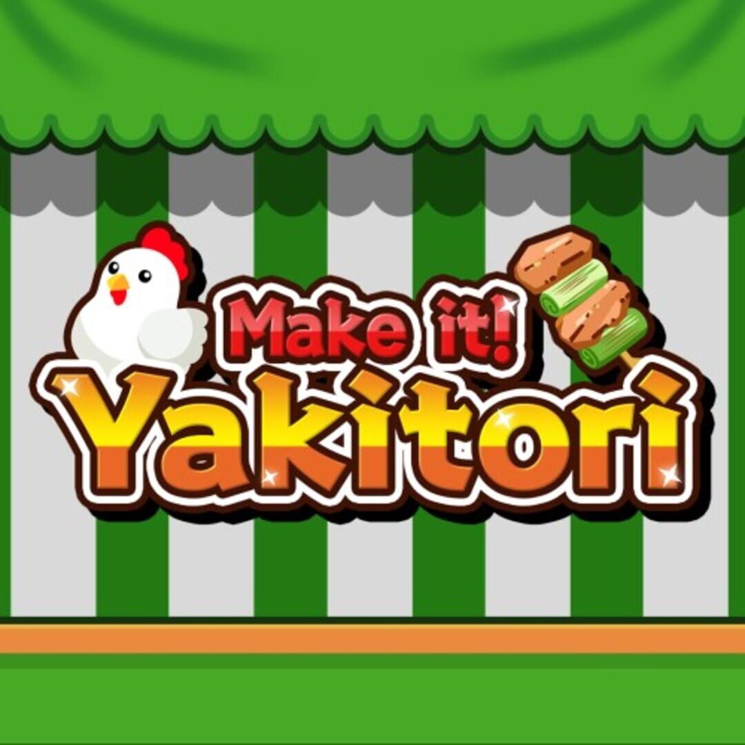 Portada de Make it! Yakitori