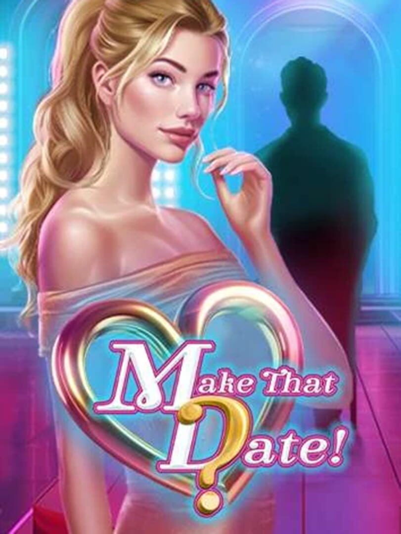 Make That Date! Cover