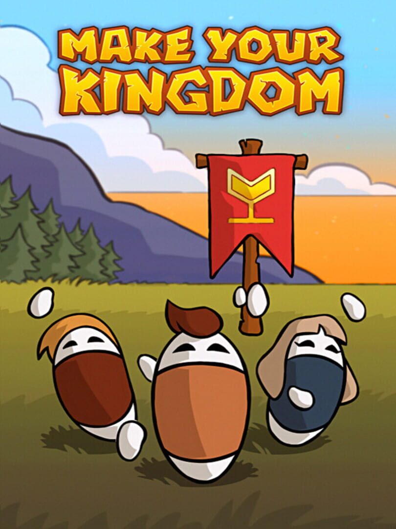 Portada de Make Your Kingdom