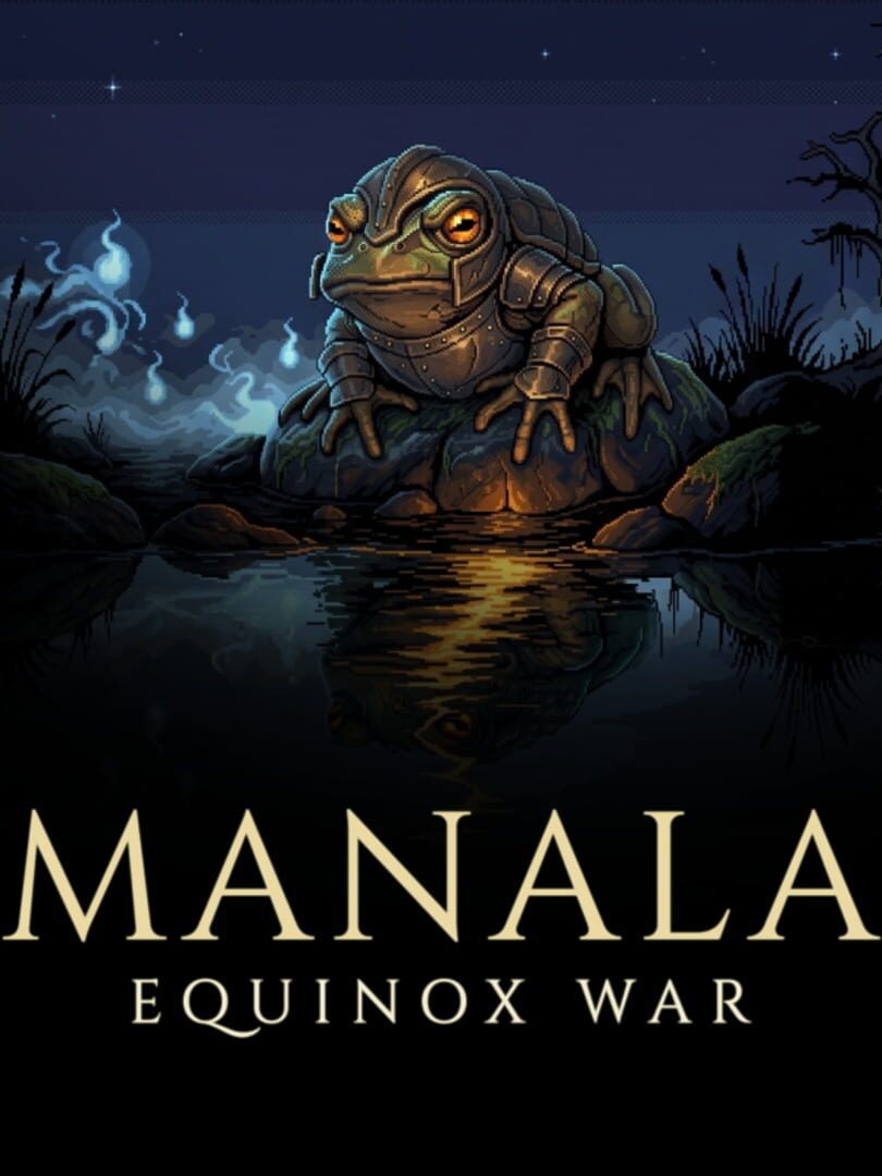 Manala: Equinox War