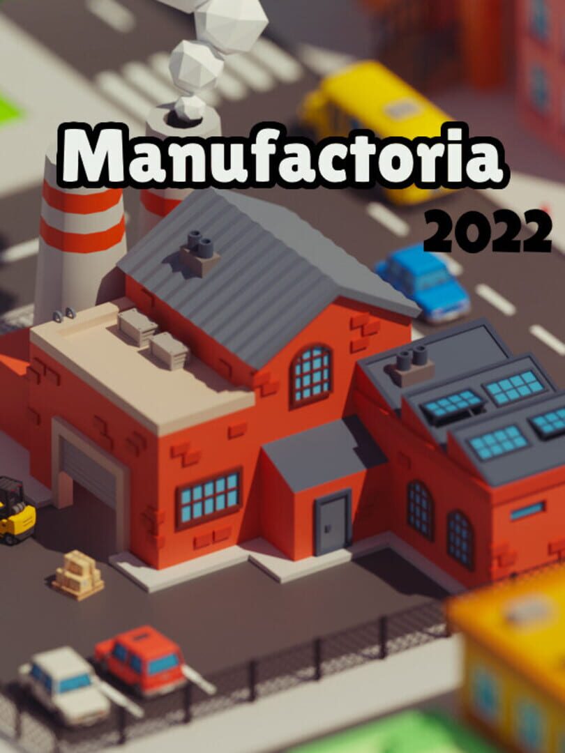 Manufactoria 2022 Cover
