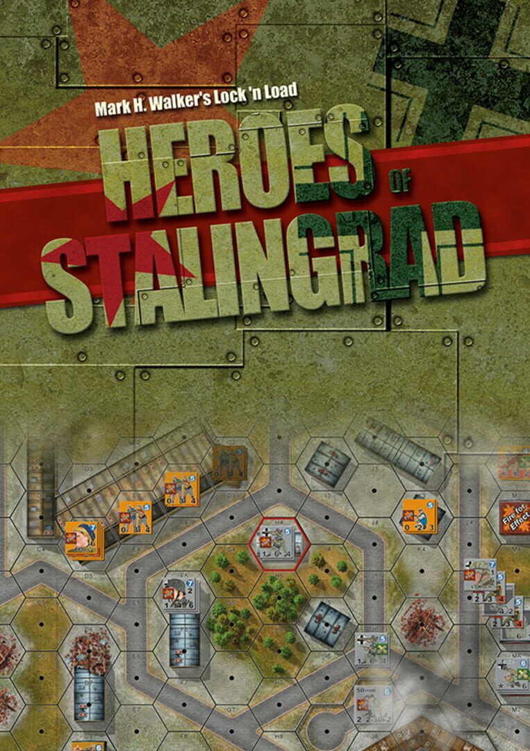 Mark H. Walker's Lock 'n Load: Heroes of Stalingrad Cover