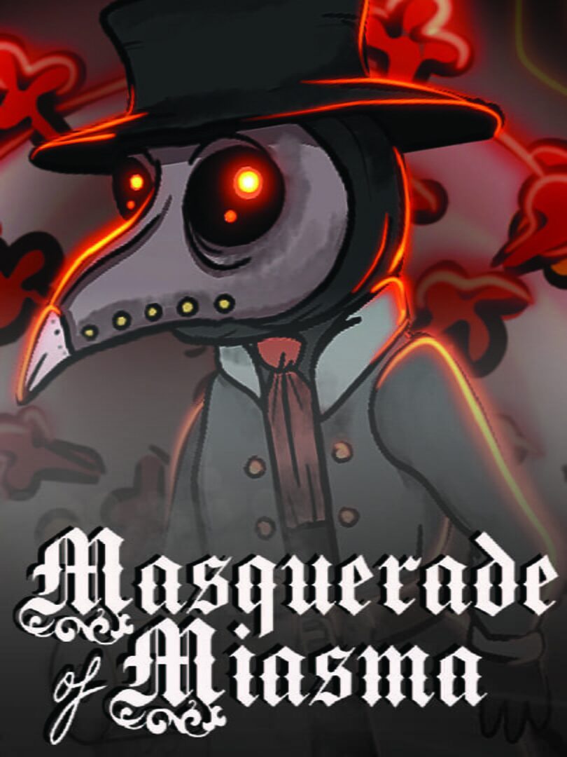 Masquerade of Miasma Cover