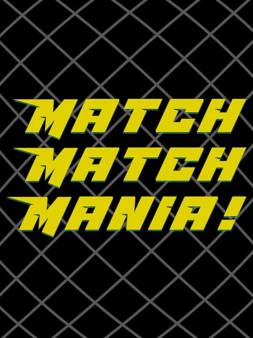 Match Match Mania! Cover
