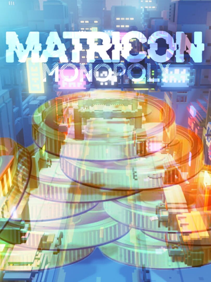 Matricon: Monopoly Cover