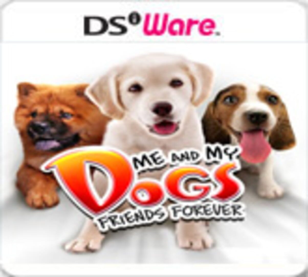 Copertina di Me and My Dogs: Friends Forever