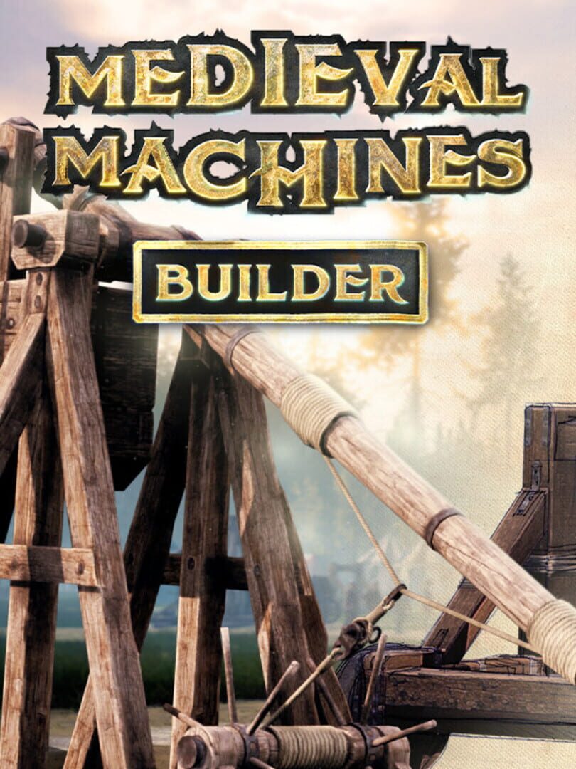 Copertina di Medieval Machines Builder