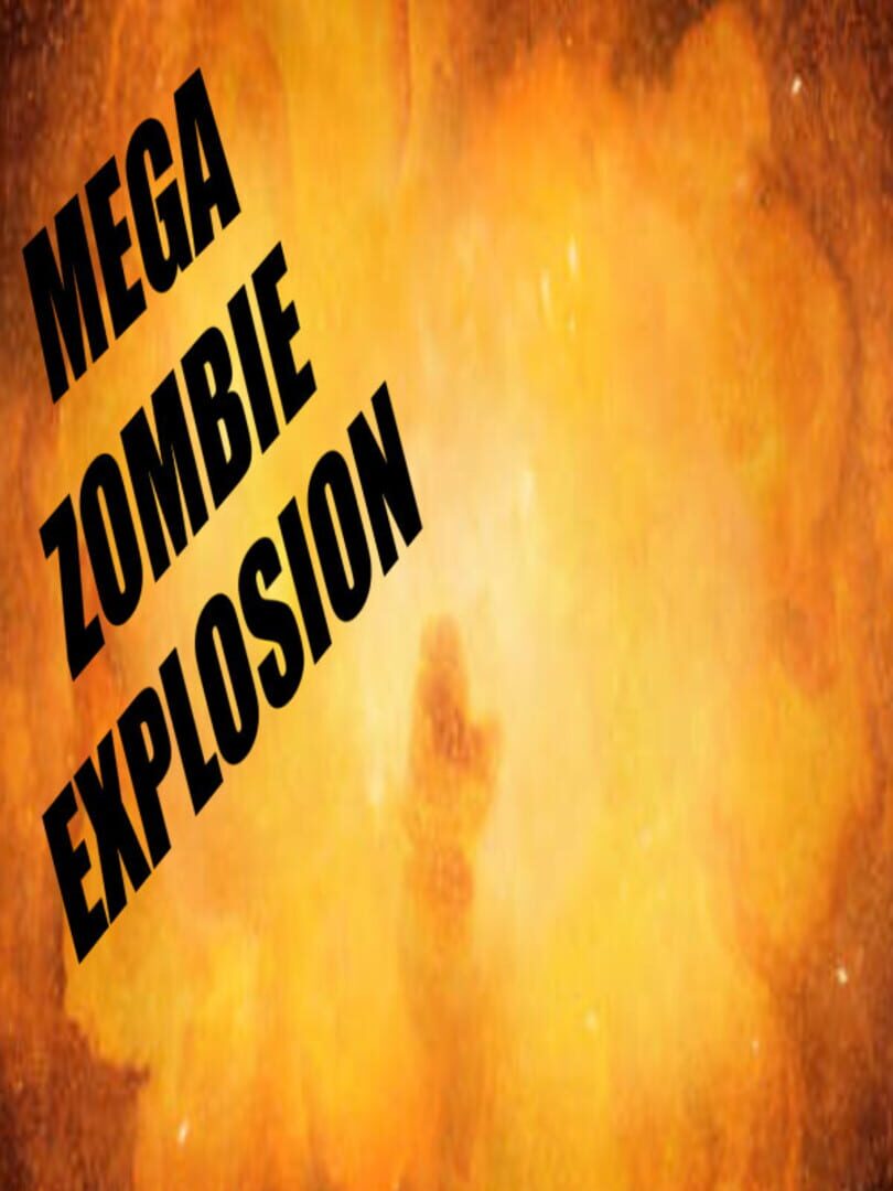 Mega Zombie Explosion Kapağı