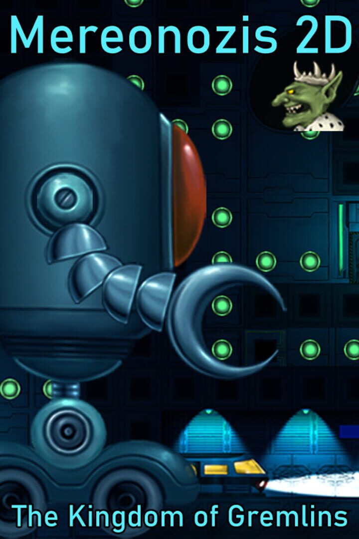 Mereonozis 2D: The Kingdom of Gremlins Cover