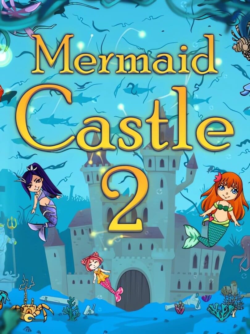 Mermaid Castle 2 カバー