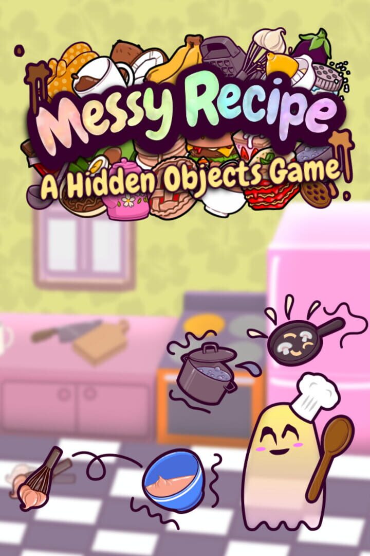 Messy Recipe: A Hidden Object Game Cover