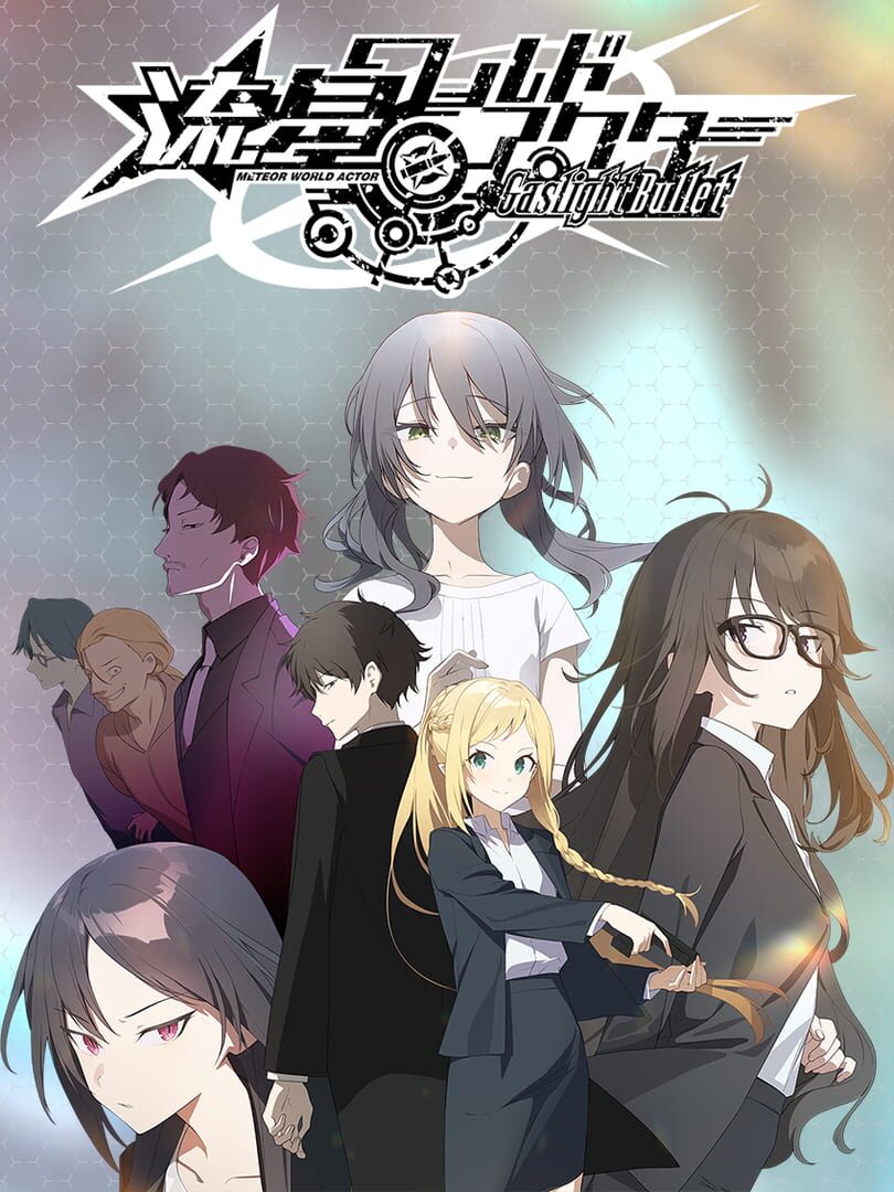 Meteor World Actor: Gaslight Bullet Cover