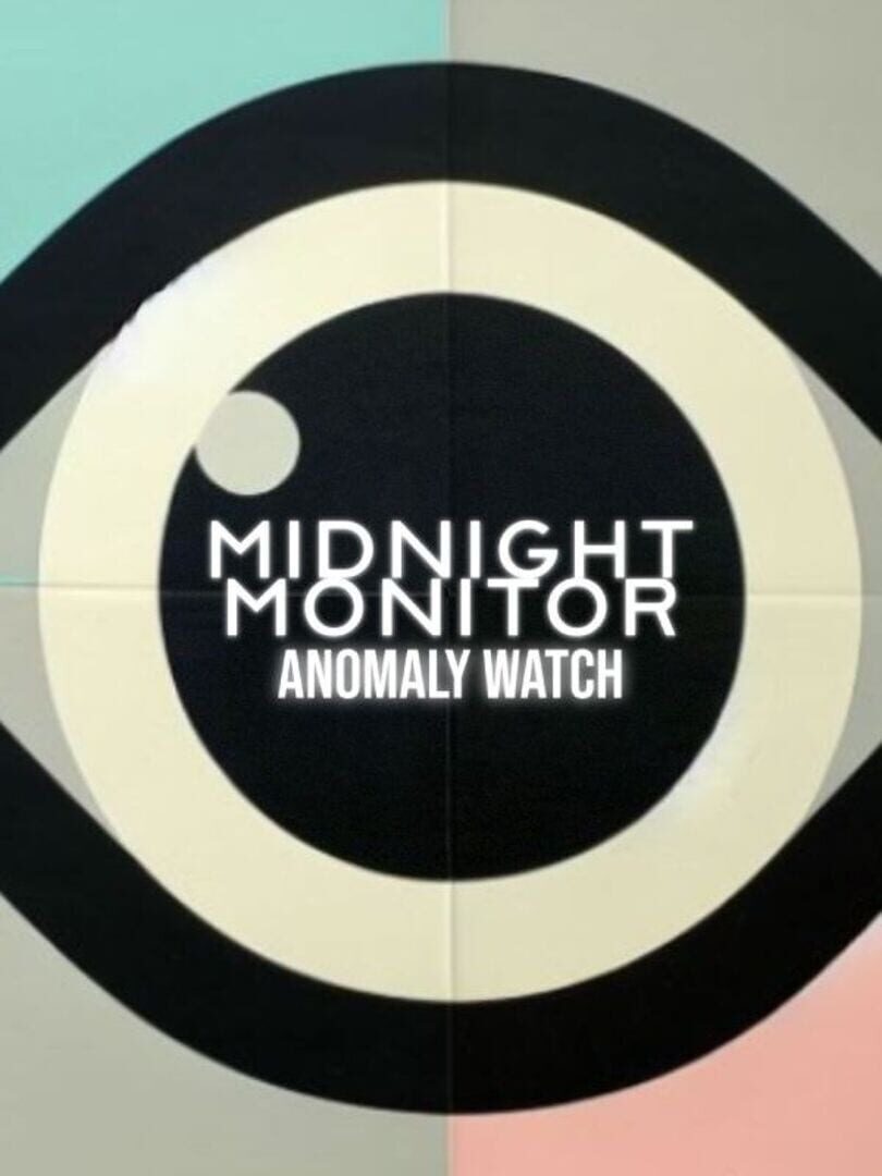 Midnight Monitor: Anomaly Watch カバー