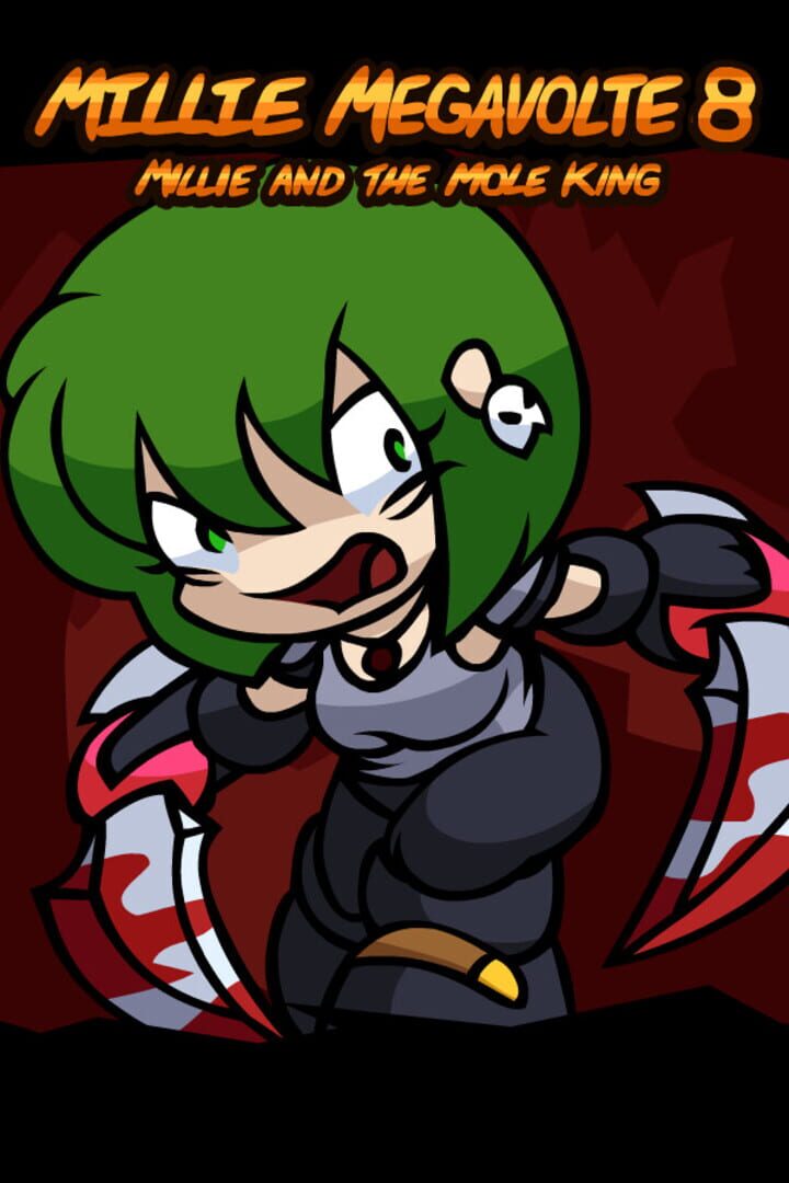 Millie Megavolte 8: Millie and the Mole King Cover