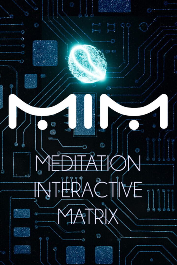 Capa de MiM: Meditation Interactive Matrix
